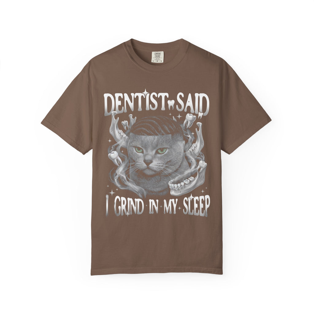 I Grind In My Sleep Cat Classic Tee | Dentist Meme | Funny Waves