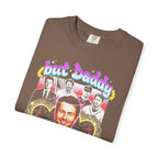 Glen Powell Classic Tee | But Daddy I Love Him | 90s Gift
