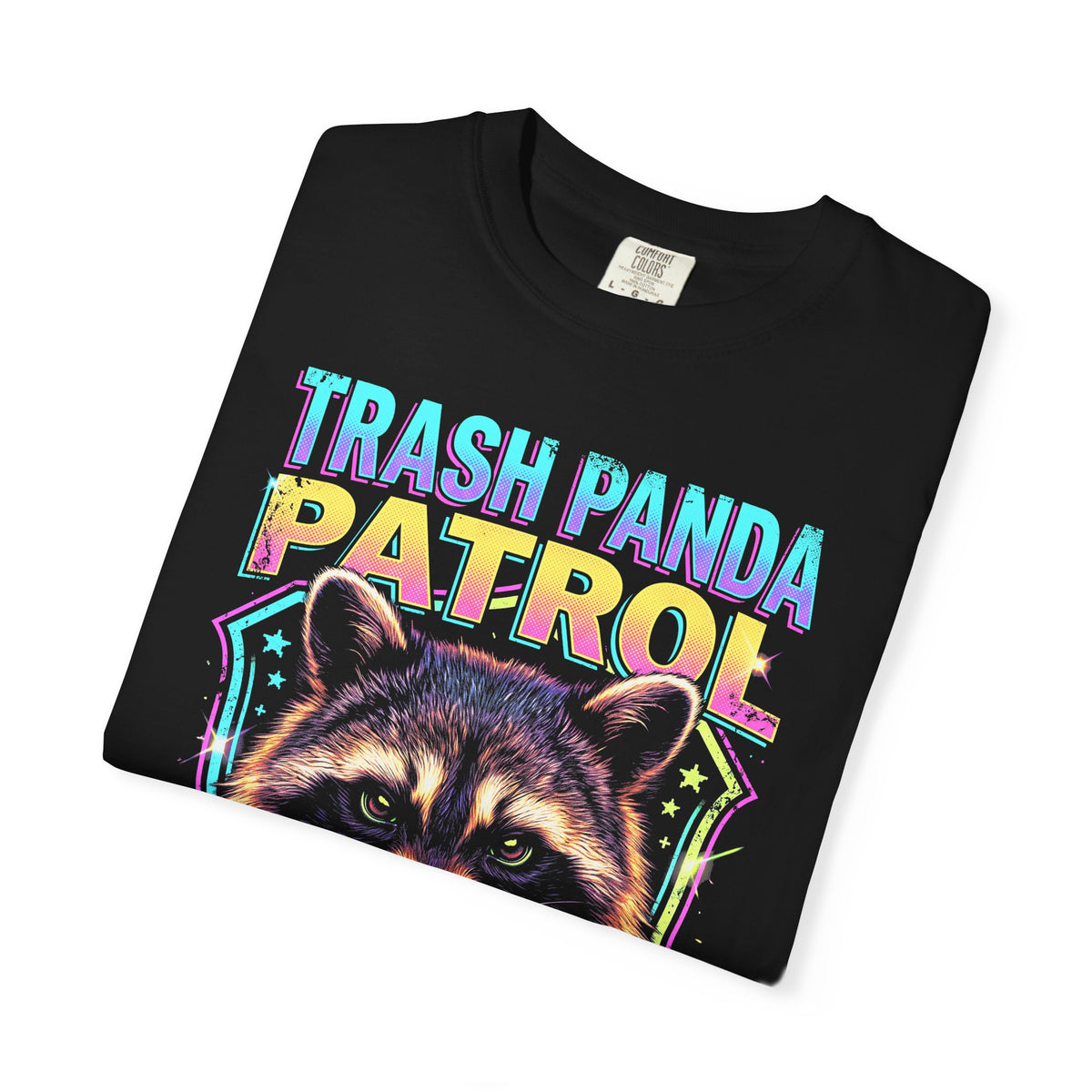 Trash Panda Patrol Step On It Classic Tee | 1993 Vintage Gift
