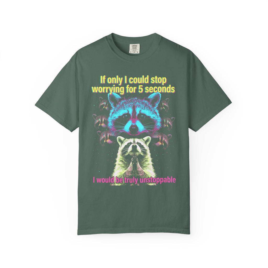 If Only I Could Stop Worrying For 5 Seconds Classic Tee | Meme