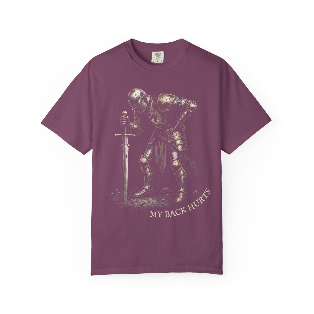 My Back Hurts Knight Classic Tee | Medieval Armor | Sarcastic Pain