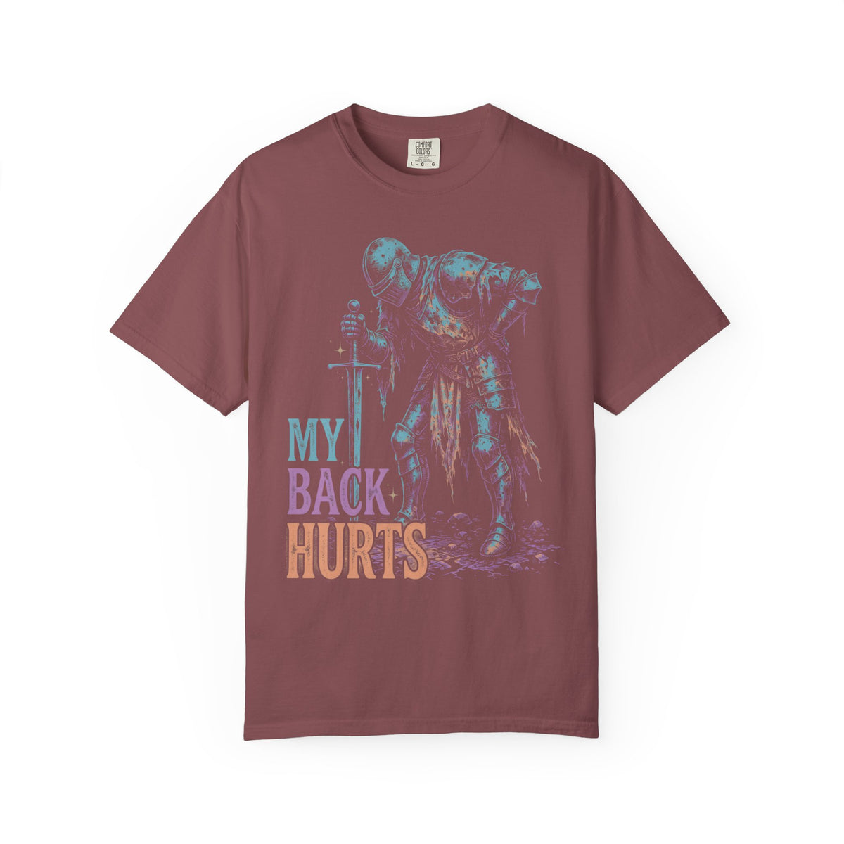My Back Hurts Tired Knight Classic Tee | Medieval Armor | Sarcastic