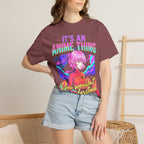Its An Anime Thing Classic Tee | Kawaii Graphic | Otaku Gift