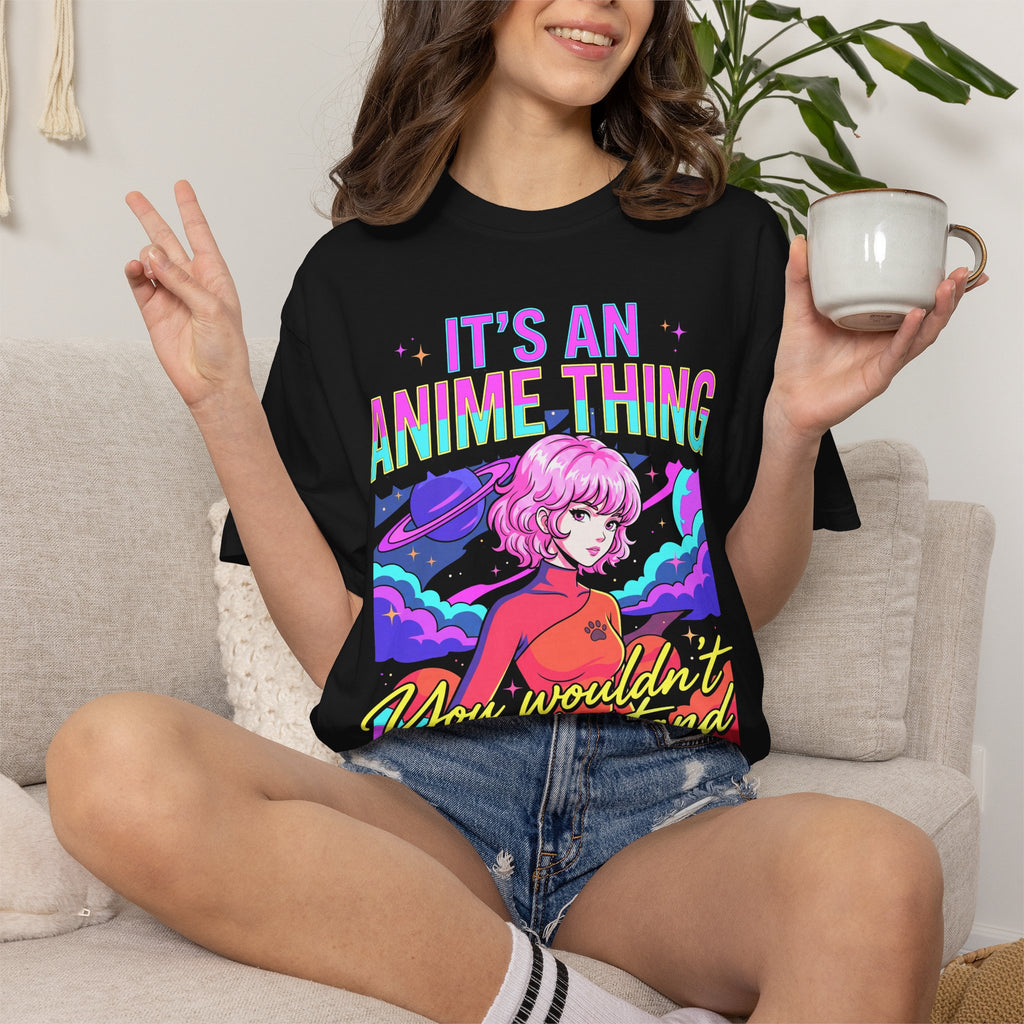 Its An Anime Thing Classic Tee | Kawaii Graphic | Otaku Gift