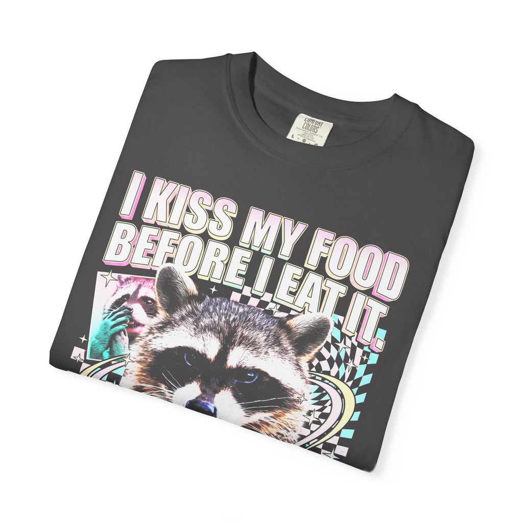I Kiss My Food Before I Eat It Classic Tee | Raccoon Meme