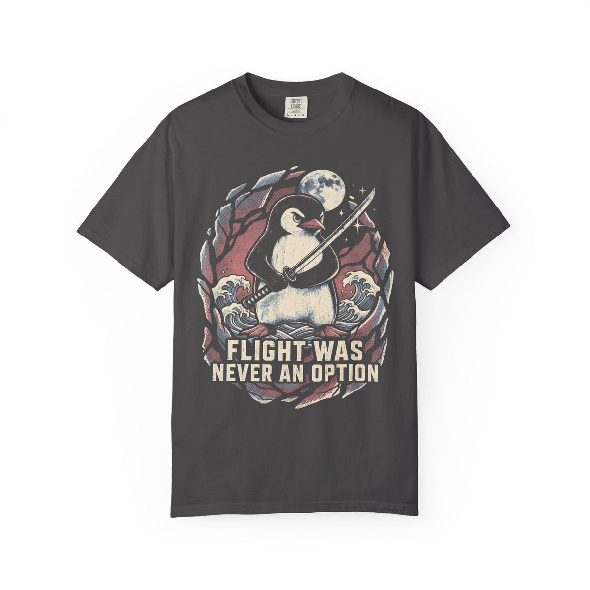 Flight Was Never An Option Classic Tee | Samurai Penguin Art