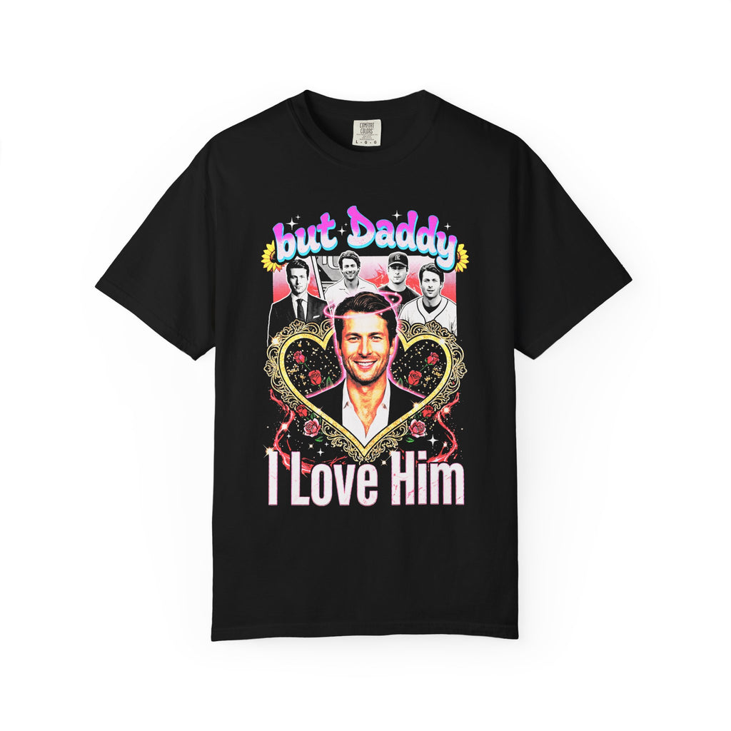 Glen Powell Classic Tee | But Daddy I Love Him | 90s Gift