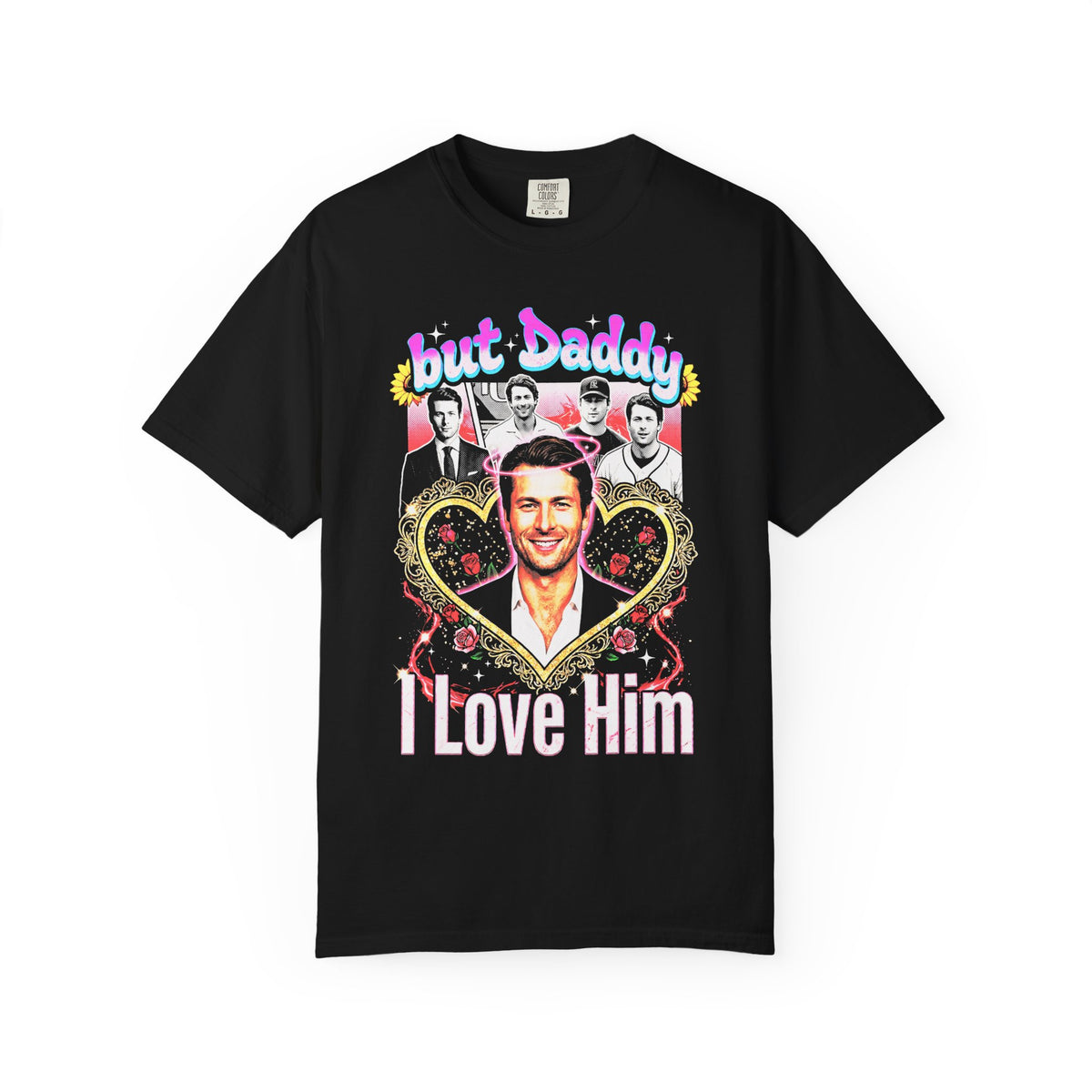 Glen Powell Classic Tee | But Daddy I Love Him | 90s Gift