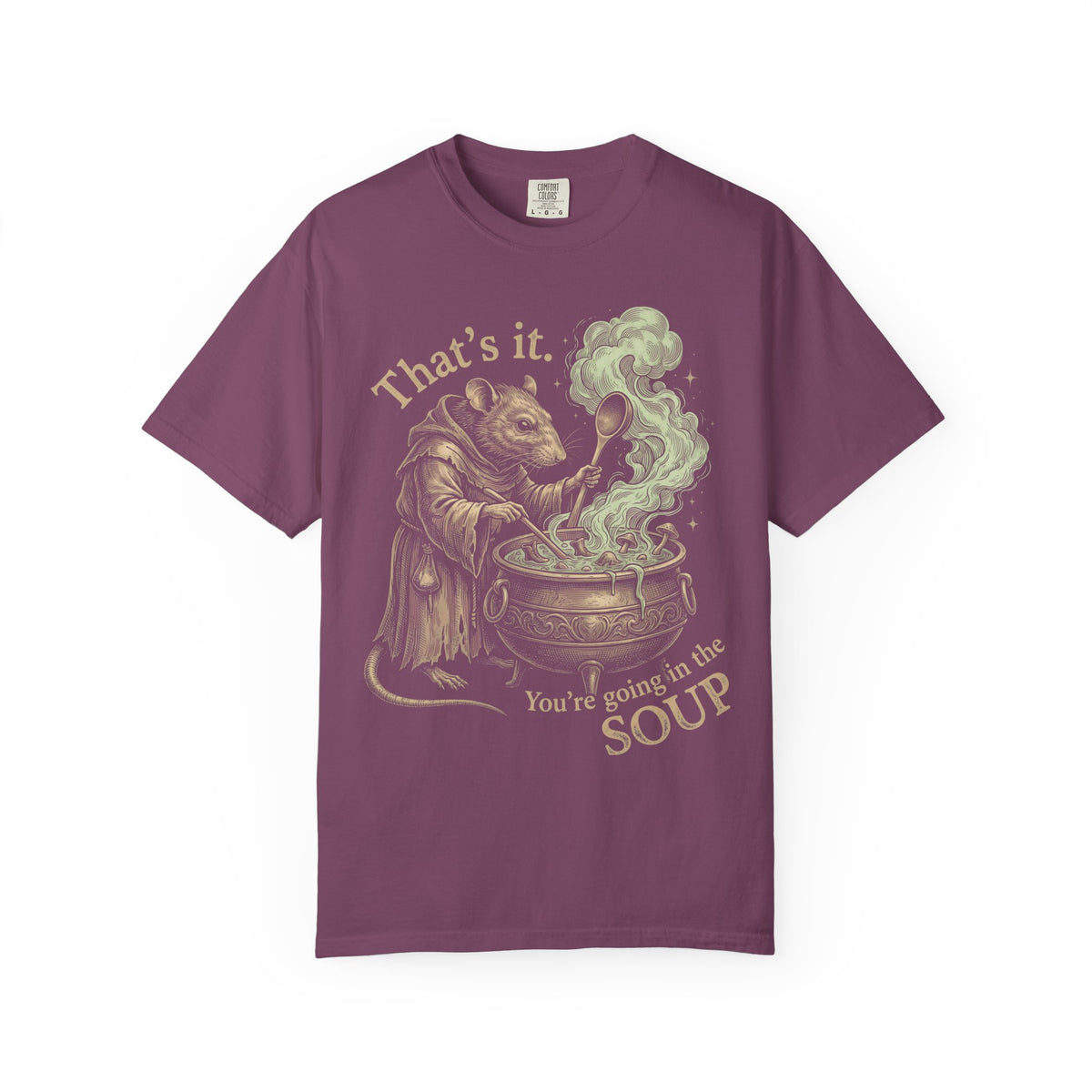 You're Going In The Soup Classic Tee | Wizard Rat Meme