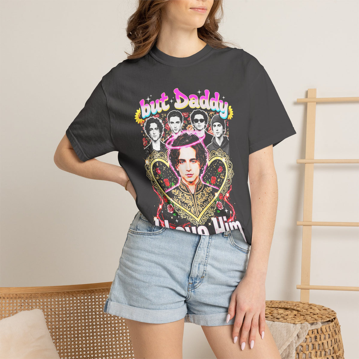 But Daddy I Love Him Timothee Chalamet Classic Tee | 90s Gift