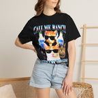 Call Me Ranch Cause I Be Dressin T-Shirt - Funny Meme Graphic Tee