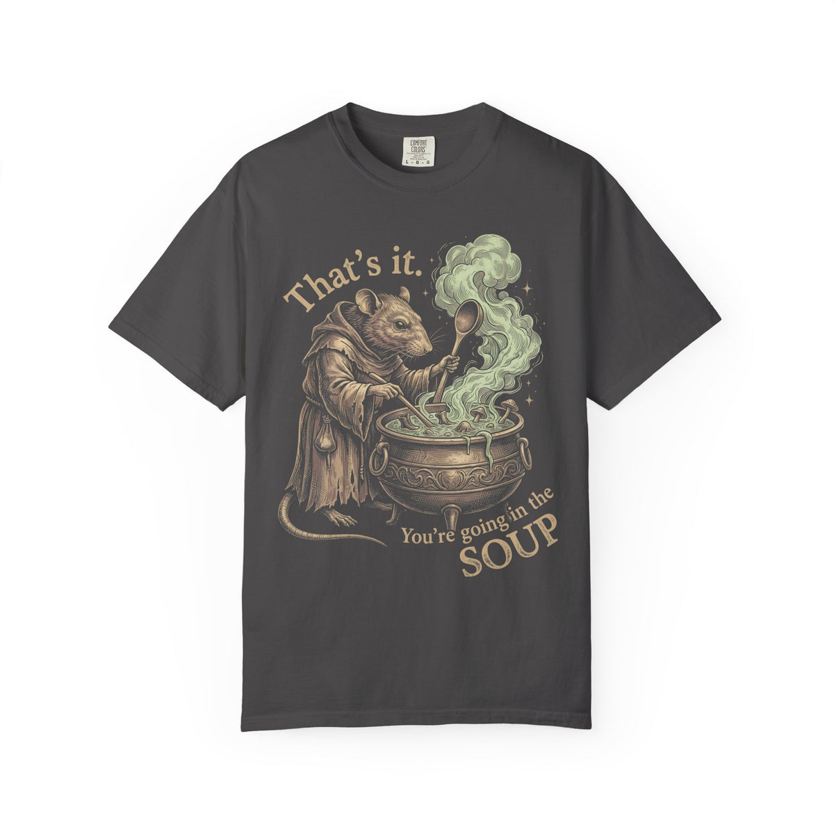 You're Going In The Soup Classic Tee | Wizard Rat Meme