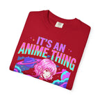 Its An Anime Thing Classic Tee | Kawaii Graphic | Otaku Gift