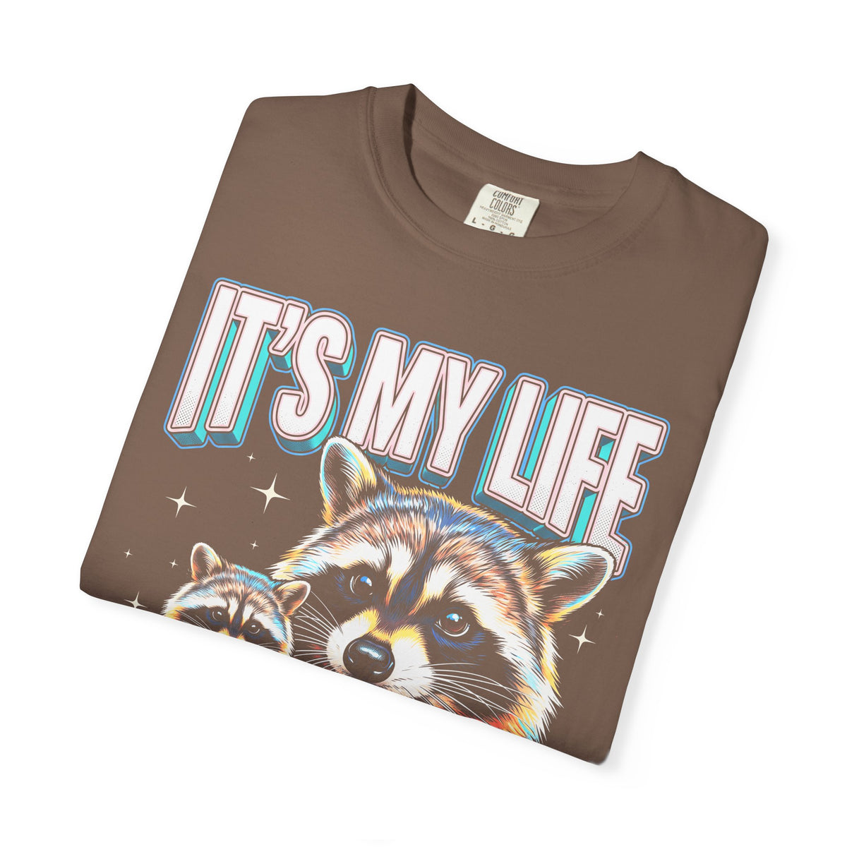 Its My Life Sabotage Myself Raccoon Classic Tee | 90s Retro
