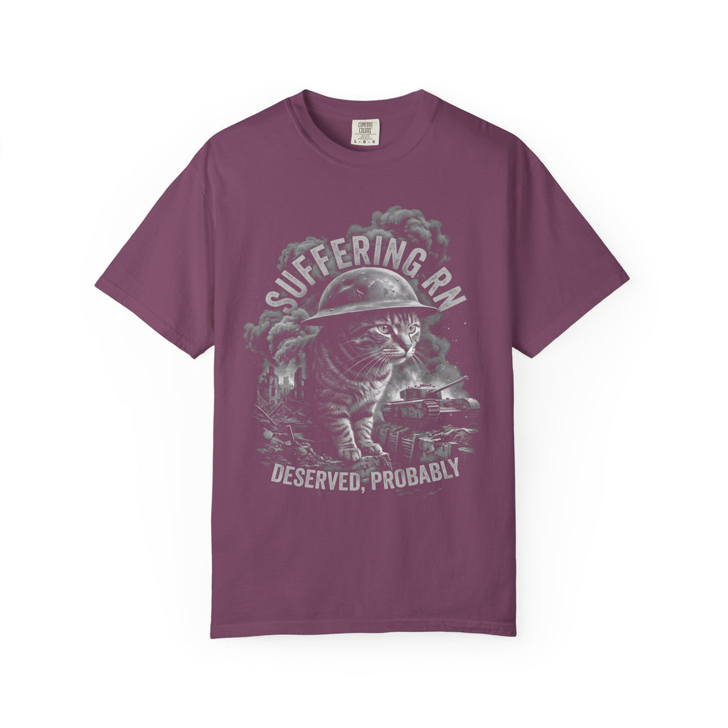 Suffering RN Deserved Probably Classic Tee | War Cat Art