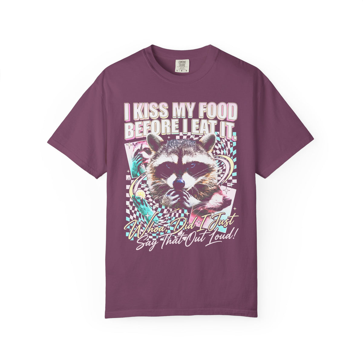 I Kiss My Food Before I Eat It Classic Tee | Raccoon Meme