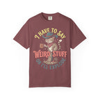 Say Weird Stuff Or I'll Explode Classic Tee | Cowboy Cat | Desert