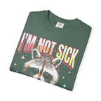 Im Not Sick Crepuscular Raccoon Classic Tee | 90s Retro Graphic