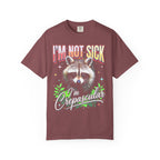 Im Not Sick Crepuscular Raccoon Classic Tee | 90s Retro Graphic