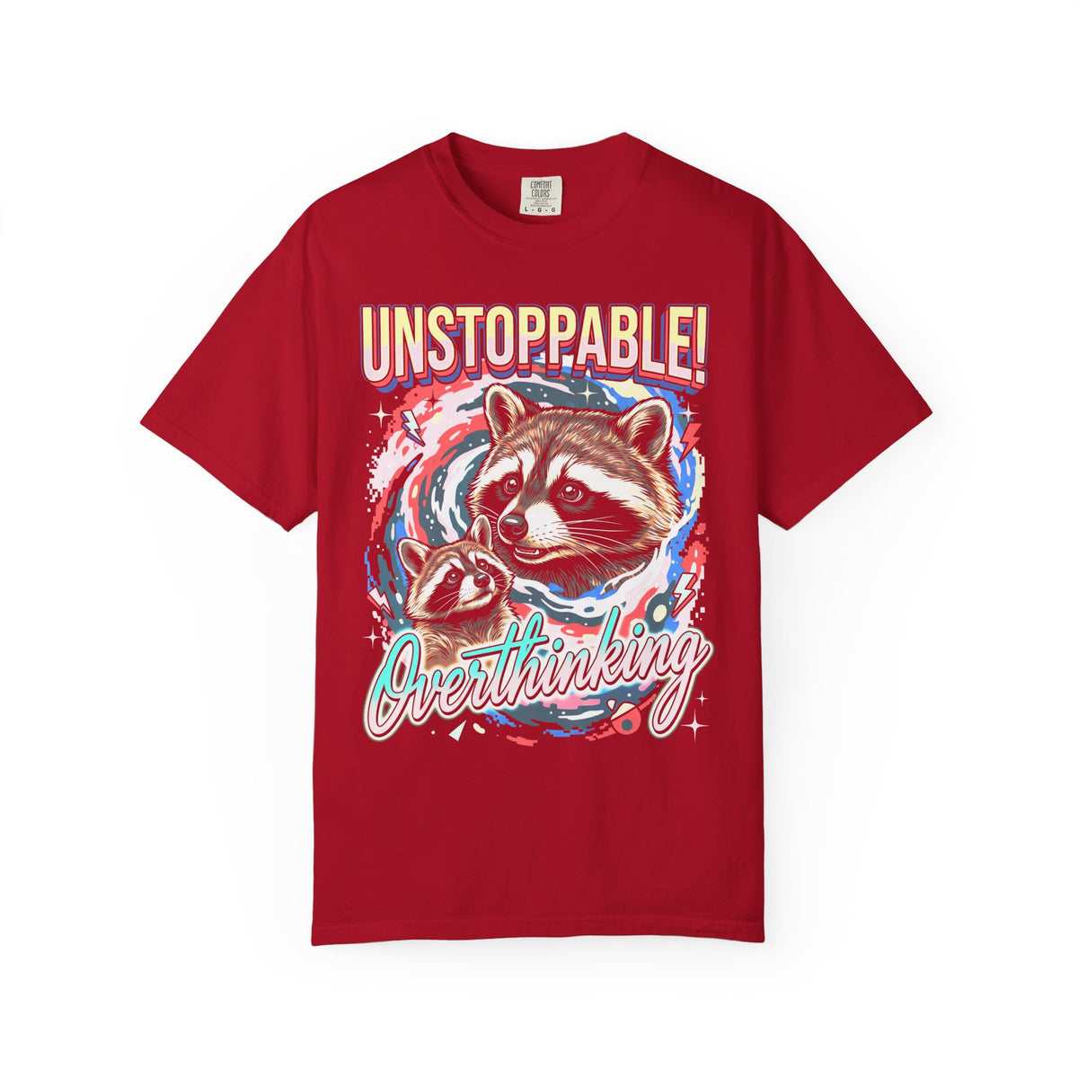 Unstoppable Overthinking Raccoon Classic Tee | 90s Funny Gift