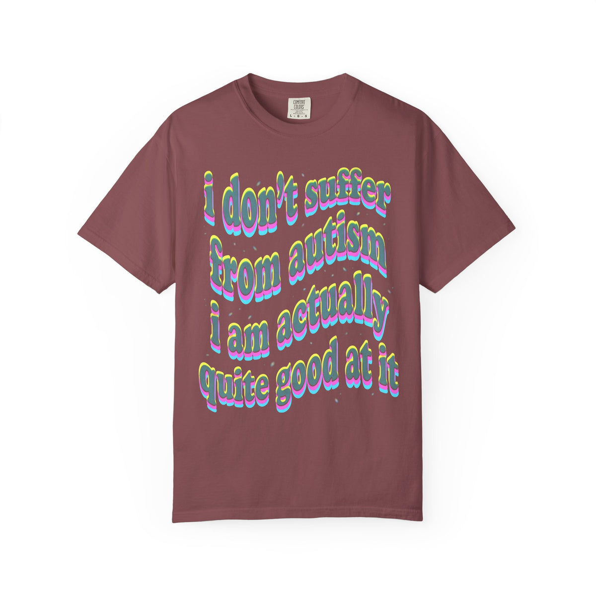 Quite Good At Autism Classic Tee | Neurodiversity Quote