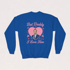 But Daddy I Love Him, Tim Robinson Kids Sweatshirt