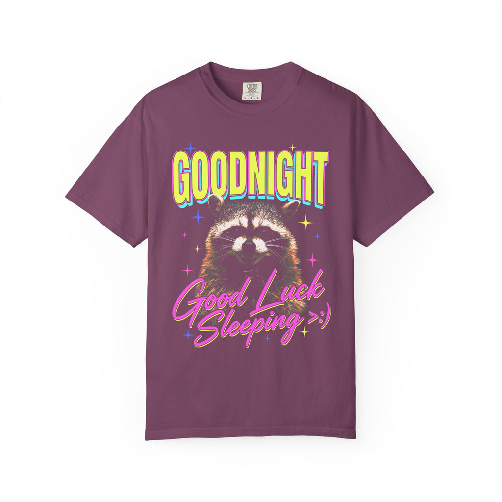 Goodnight Good Luck Sleeping Classic Tee | Raccoon Meme