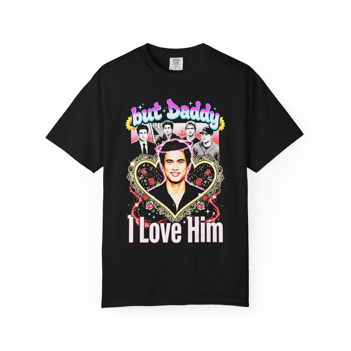 But Daddy I Love Him Charles Melton Classic Tee | Retro Gift