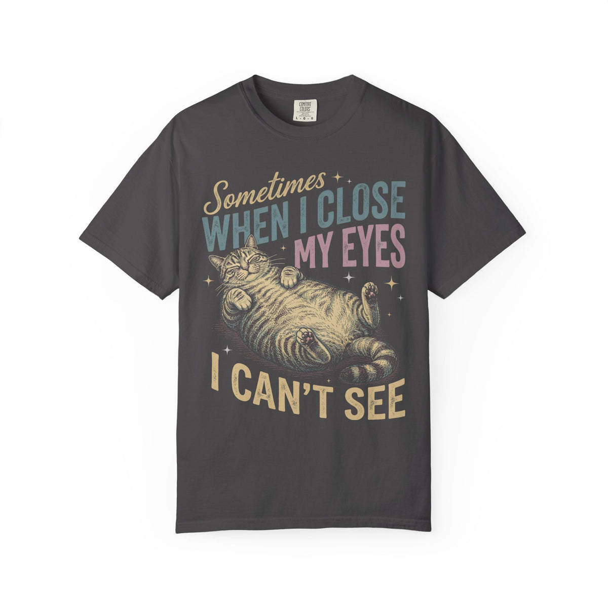 When I Close My Eyes Classic Tee | Funny Cat | Relatable