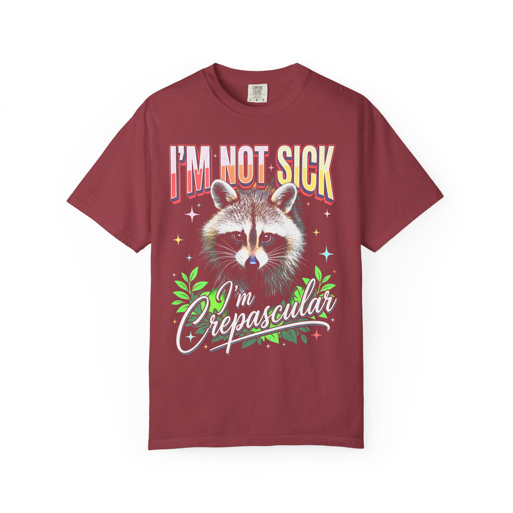 Im Not Sick Crepuscular Raccoon Classic Tee | 90s Retro Graphic