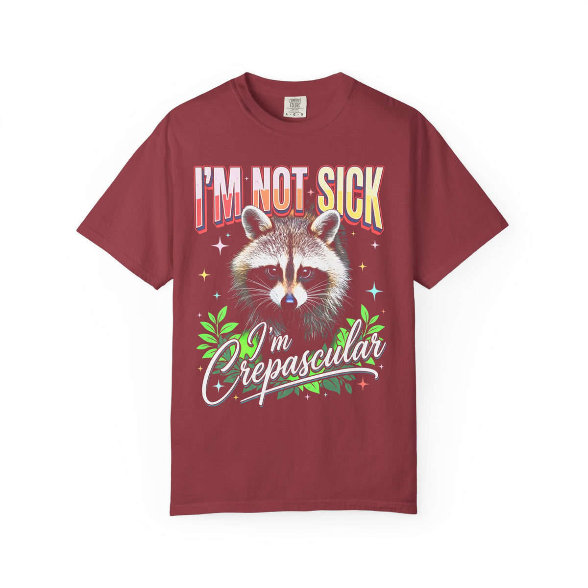 Im Not Sick Crepuscular Raccoon Classic Tee | 90s Retro Graphic