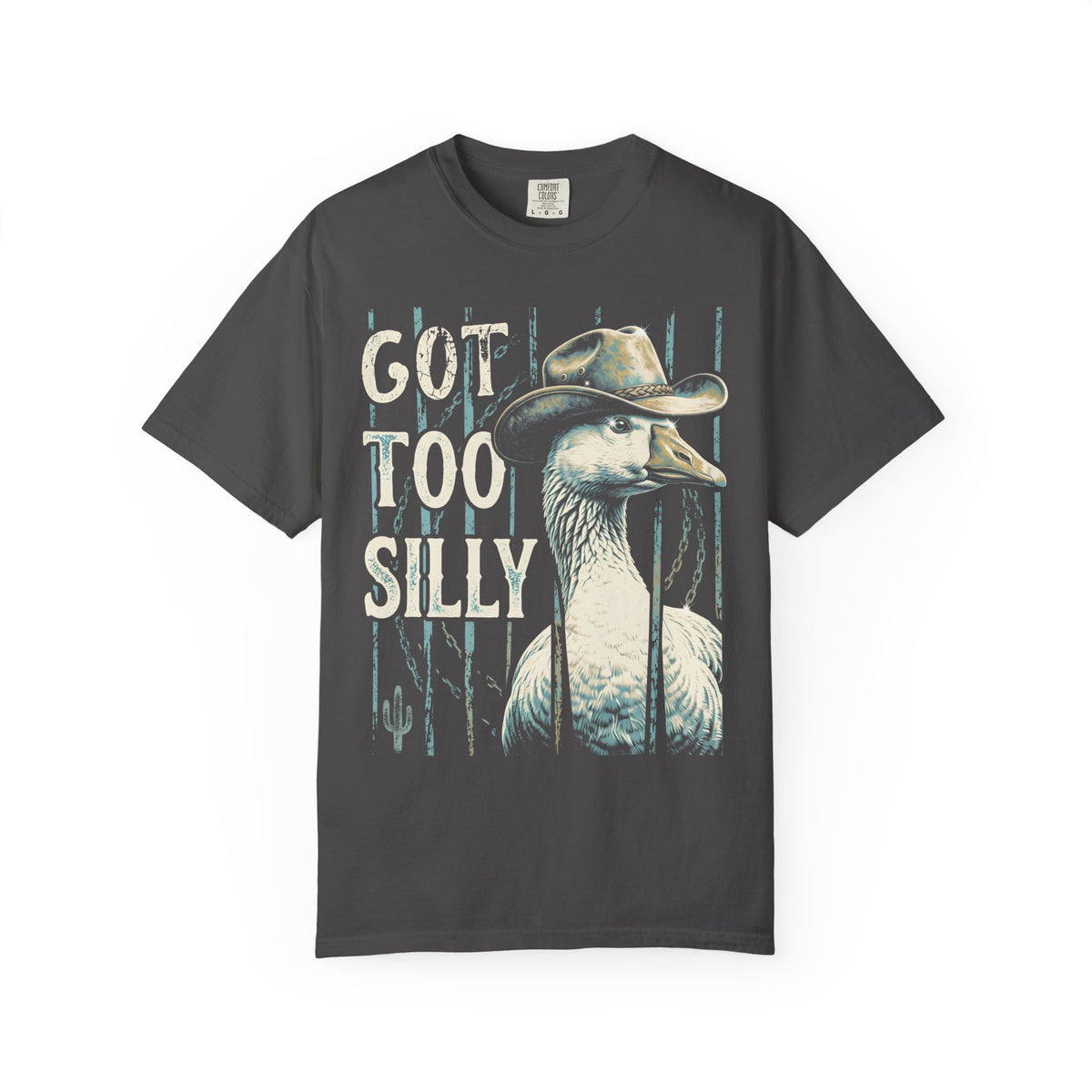 Got Too Silly Goose Classic Tee | Cowboy Western | Funny Honk