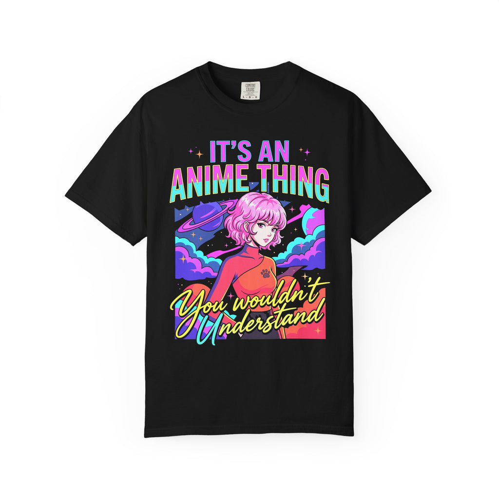 Its An Anime Thing Classic Tee | Kawaii Graphic | Otaku Gift