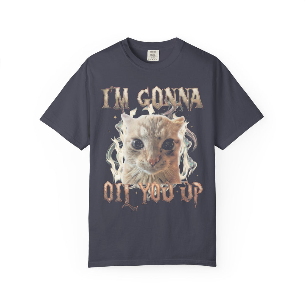 I'm Gonna Oil You Up Classic Tee | Meme Cat | Heavy Metal Bootleg