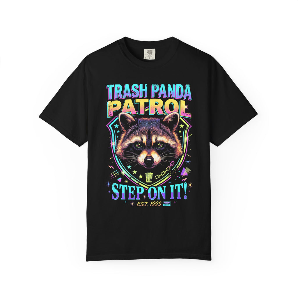 Trash Panda Patrol Step On It Classic Tee | 1993 Vintage Gift