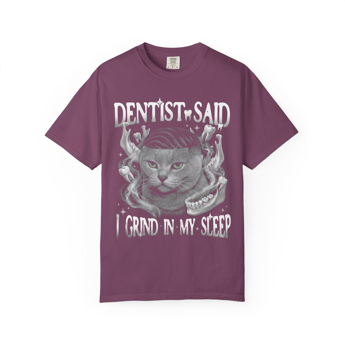 I Grind In My Sleep Cat Classic Tee | Dentist Meme | Funny Waves