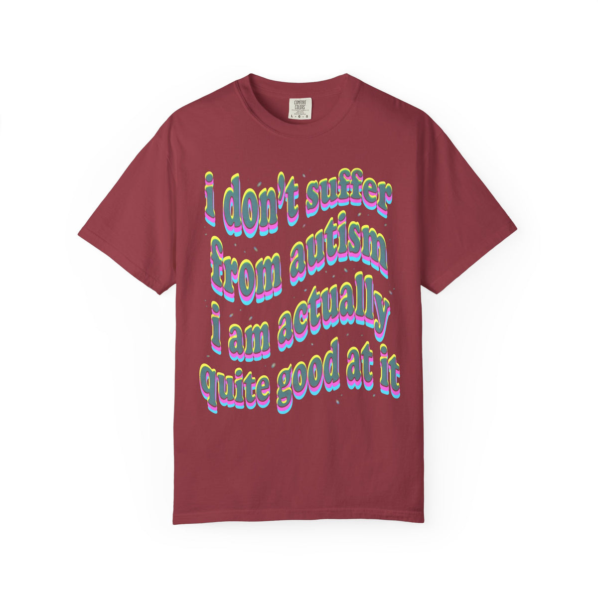 Quite Good At Autism Classic Tee | Neurodiversity Quote