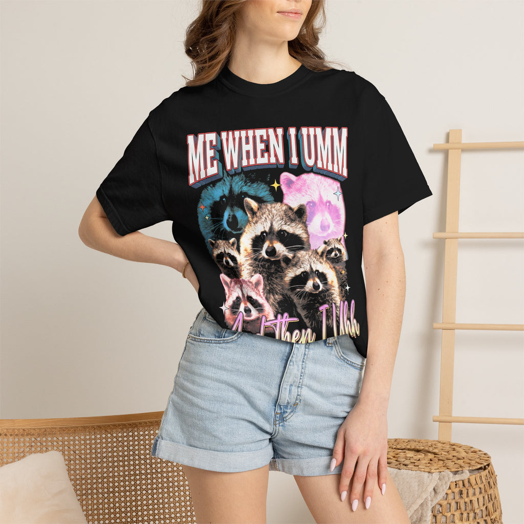 Me When I Umm Raccoon T-Shirt - Funny Meme 90s Retro Graphic Tee