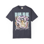 Do Care Did Ask Plus I Love You Classic Tee | Raccoon Gift