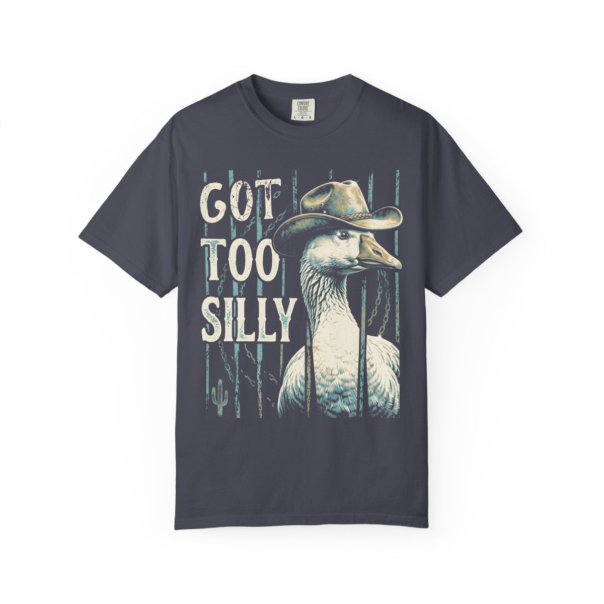 Got Too Silly Goose Classic Tee | Cowboy Western | Funny Honk