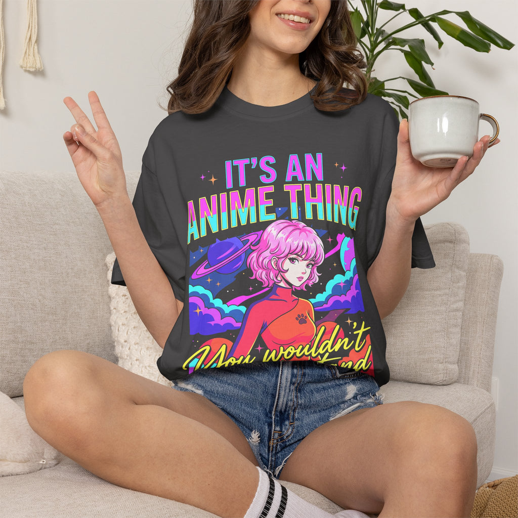 Its An Anime Thing Classic Tee | Kawaii Graphic | Otaku Gift