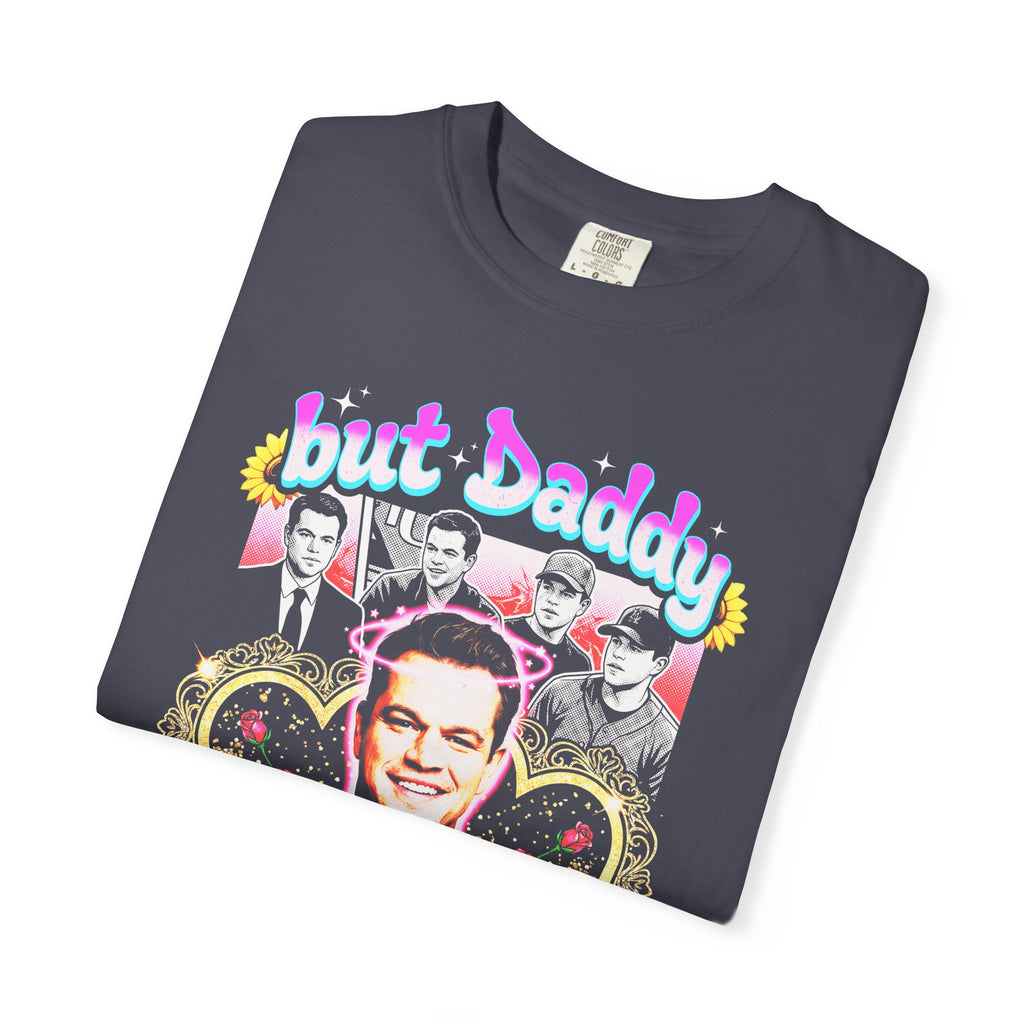 But Daddy I Love Him Matt Damon Classic Tee | 90s Retro Gift