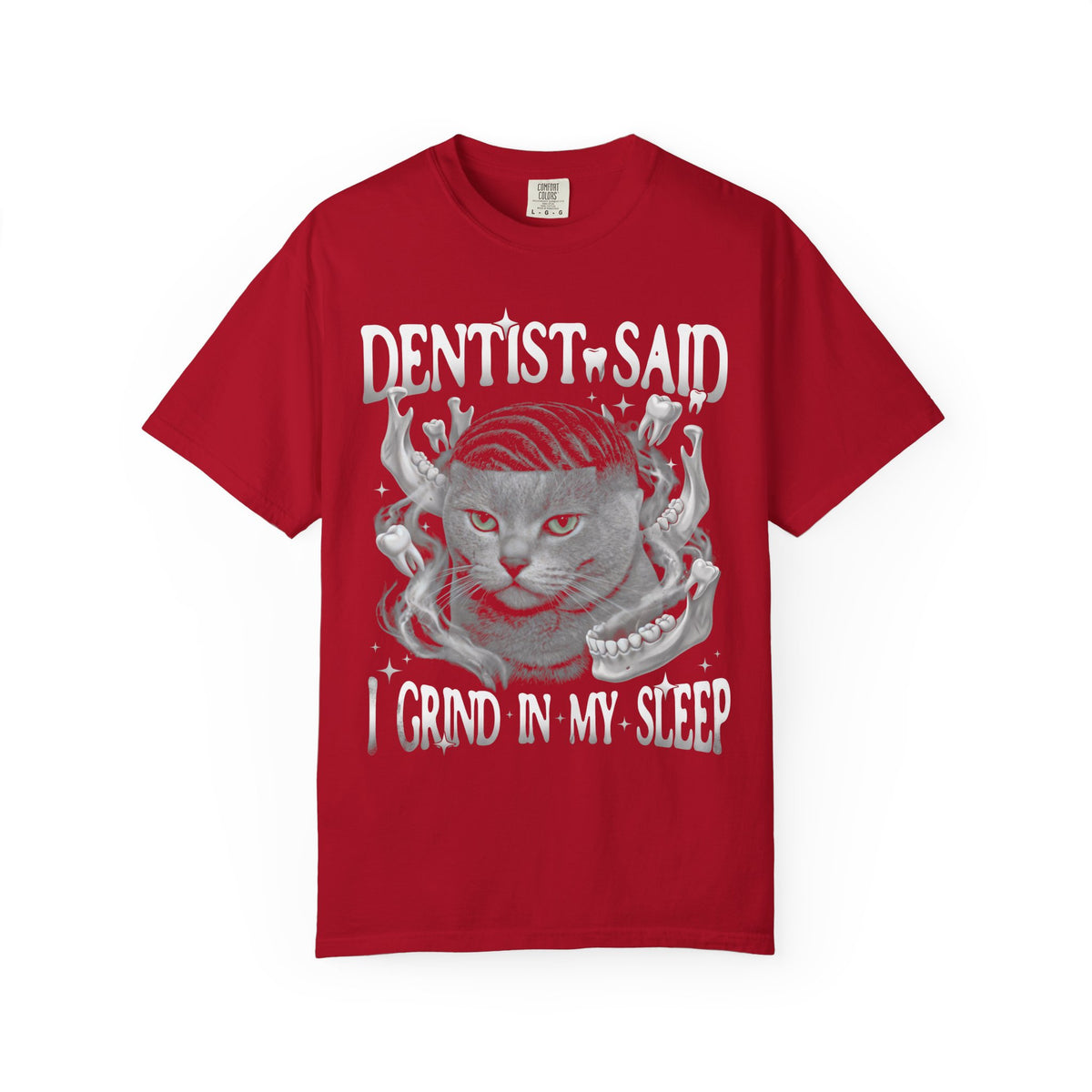 I Grind In My Sleep Cat Classic Tee | Dentist Meme | Funny Waves