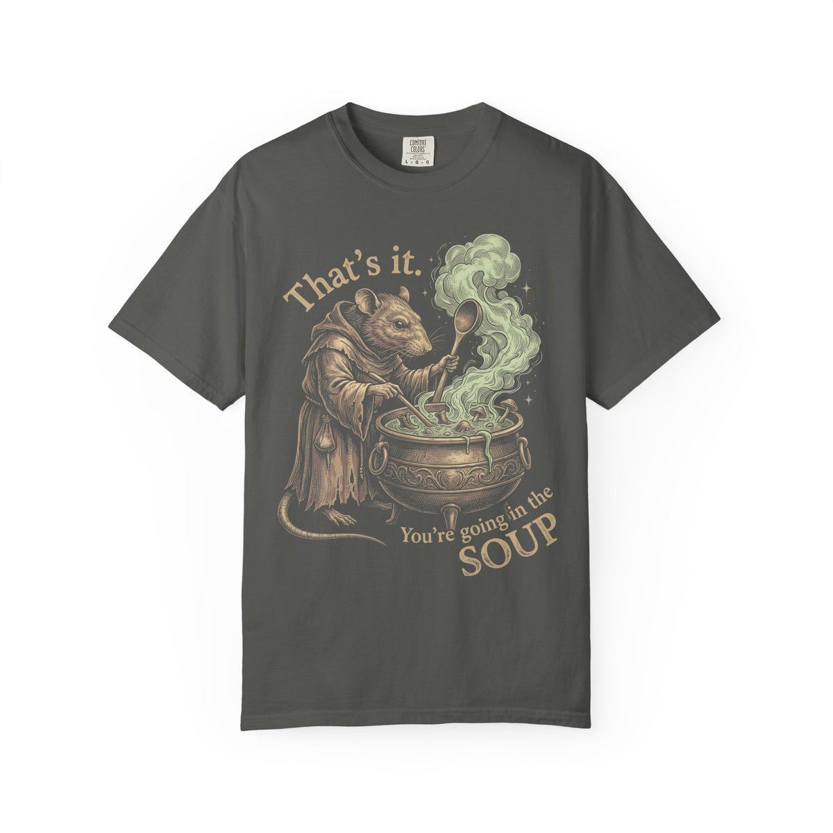 You're Going In The Soup Classic Tee | Wizard Rat Meme