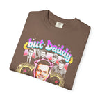 But Daddy I Love Him Matt Damon Classic Tee | 90s Retro Gift