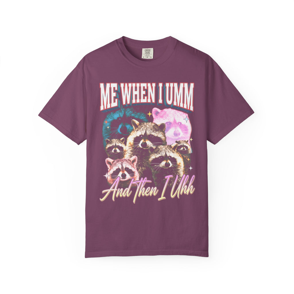 Me When I Umm Raccoon Classic Tee | Funny Meme | 90s Retro