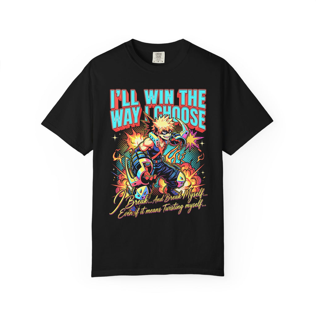 Ill Win The Way I Choose Classic Tee | Anime | Retro Manga