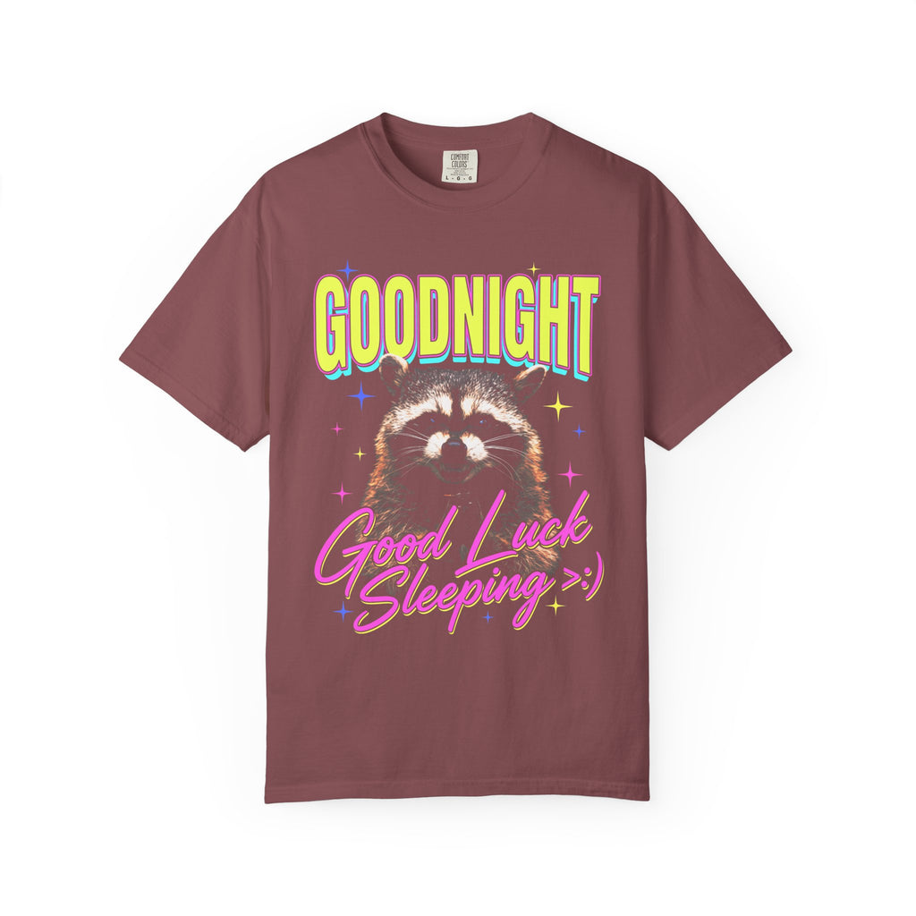 Goodnight Good Luck Sleeping Classic Tee | Raccoon Meme