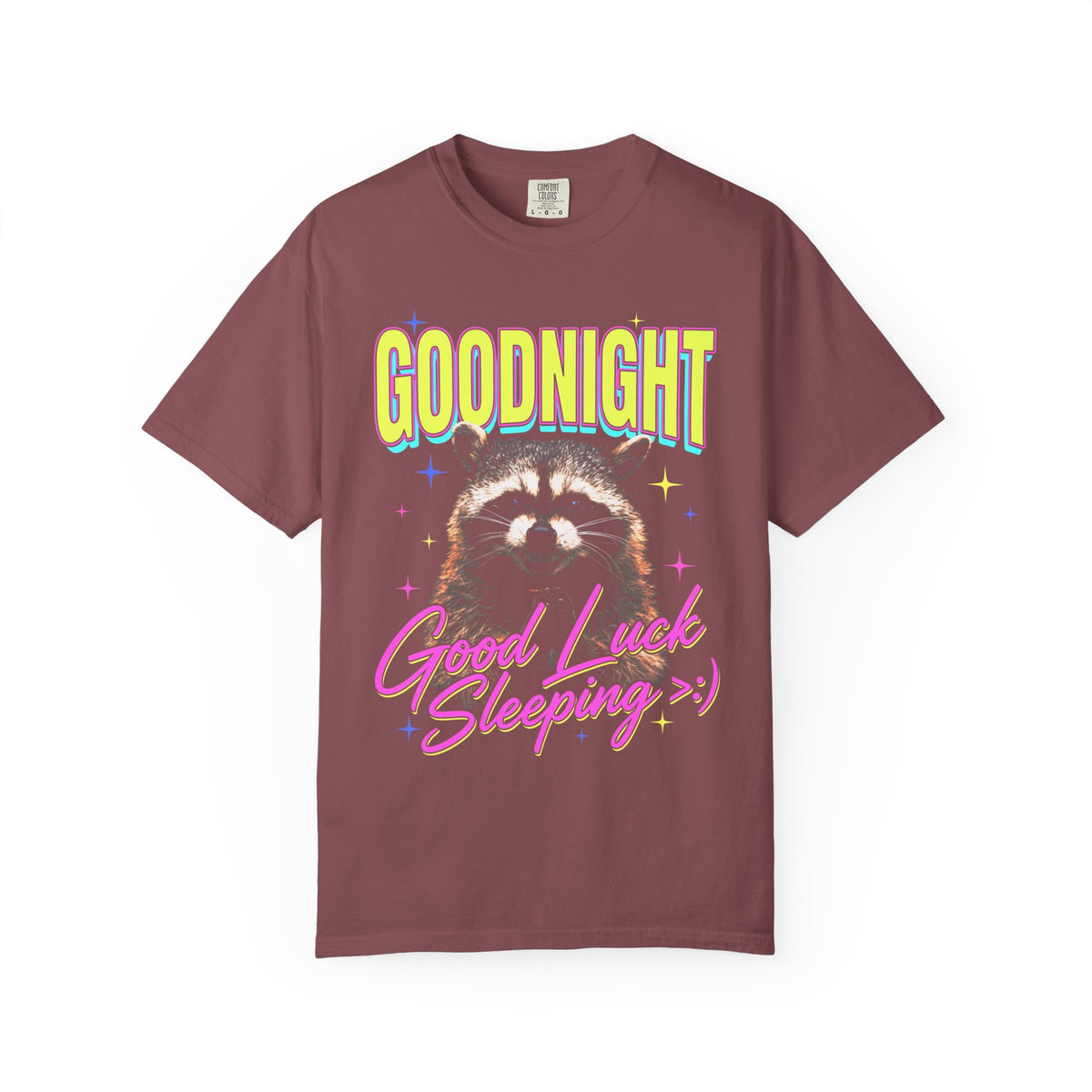 Goodnight Good Luck Sleeping Classic Tee | Raccoon Meme