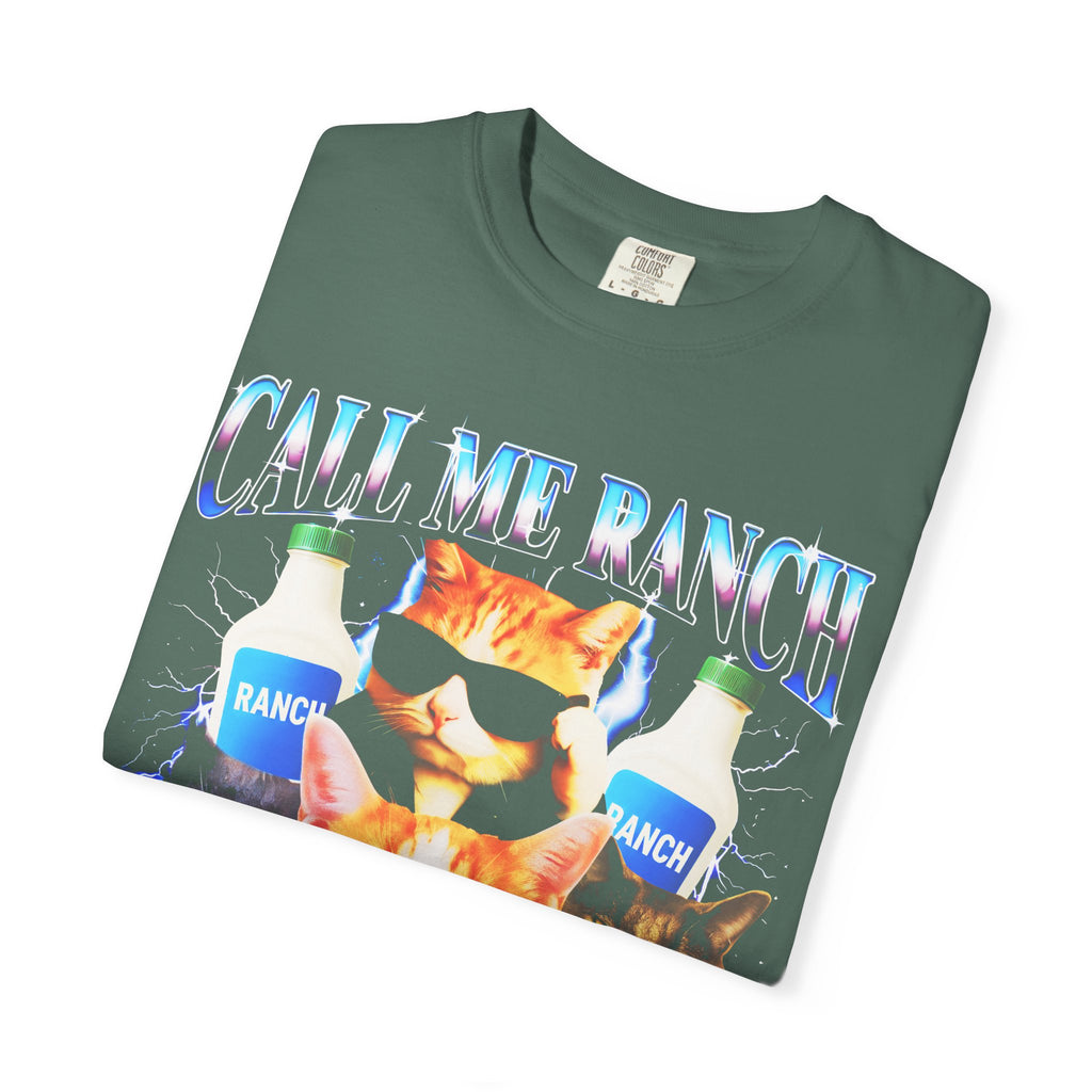 Call Me Ranch Cause I Be Dressin Classic Tee | Funny Meme Gift